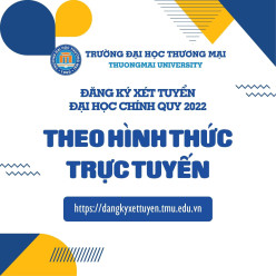 THÔNG BÁO ĐĂNG KÝ XÉT TUYỂN ĐẠI HỌC CHÍNH QUY 2022 THEO HÌNH THỨC TRỰC TUYẾN