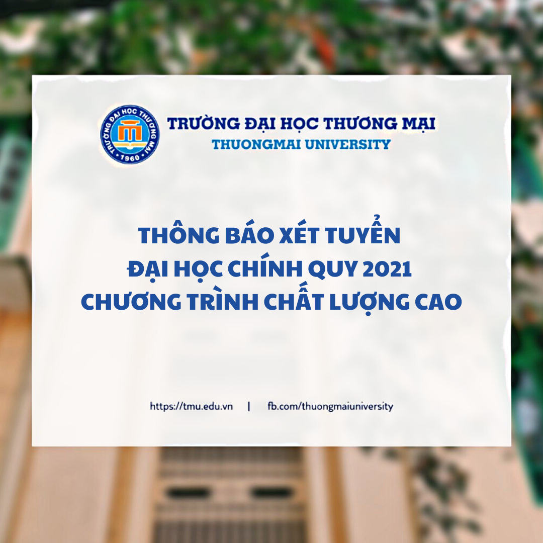 Thông tin xét tuyển hệ đại học VLVH Trường Đại học Thương mại